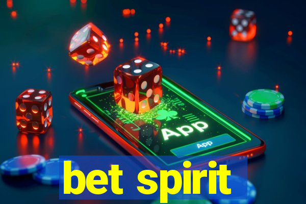 bet spirit